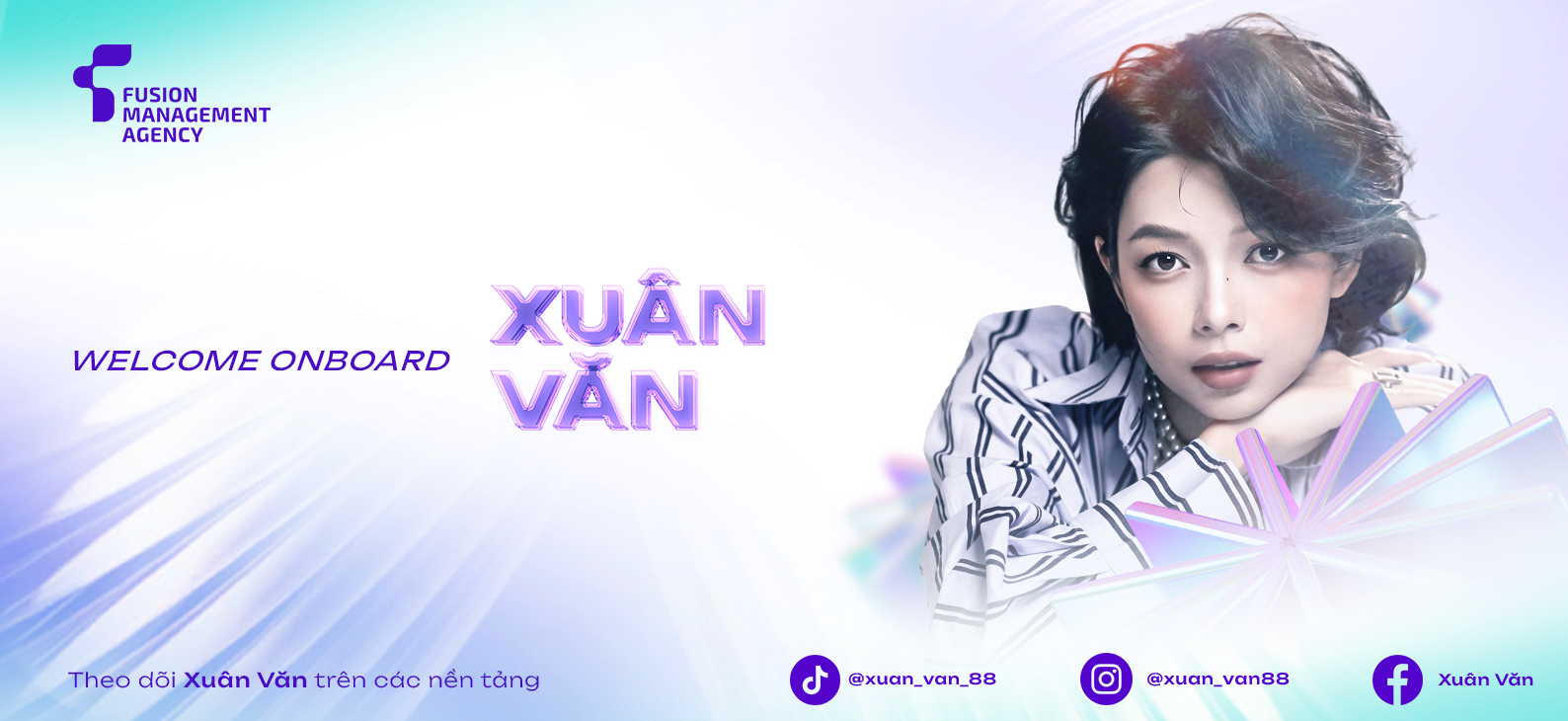 Nữ diễn viên Xuân Văn chính thức gia nhập Fusion Management Agency 