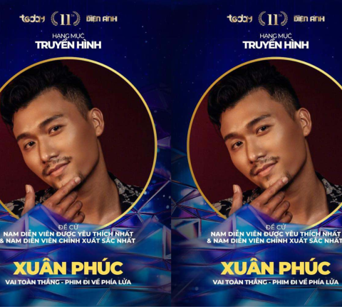 Chúc mừng diễn viên Xuân Phúc đã lọt top 8 đề cử Giải Nam diễn viên chính xuất sắc nhất và Nam diễn viên được yêu thích nhất - Hạng mục Truyền hình tại Giải thưởng Ngôi Sao Xanh 2024