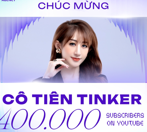 Chúc mừng kênh YouTube Cô Tiên Tinker đã đạt mốc 400.000 người theo dõi