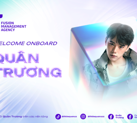 Chào mừng Quân Trương (Con Cò Đây) gia nhập Fusion Management Agency (FMA)