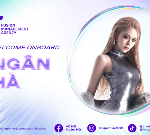 Chào mừng Ngân Hà gia nhập Fusion Management Agency (FMA)