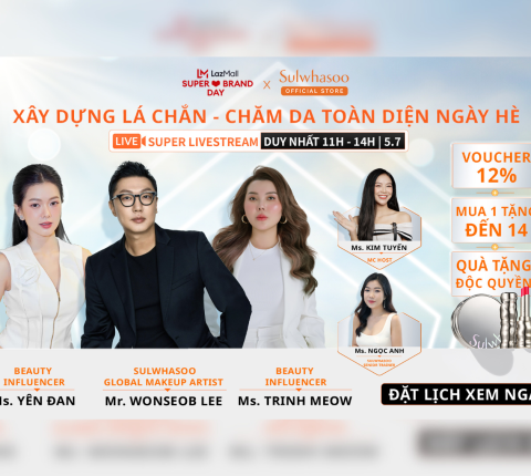 Beauty blogger Yên Đan xuất hiện cùng dàn KOL lớn tại SUPER LIVESTREAM kết hợp cùng Lazmall và Sulwhasoo